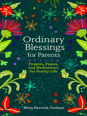 cover image of Ordinary Blessings for Parents